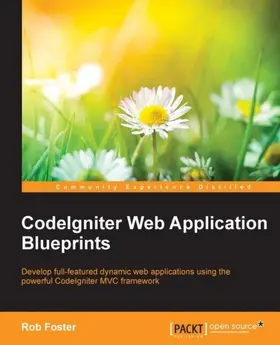 Foster |  CodeIgniter Web Application Blueprints | eBook | Sack Fachmedien