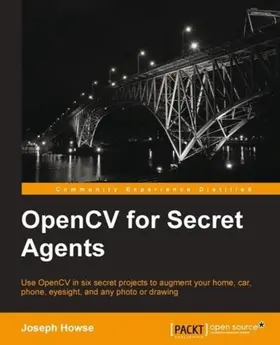 Howse |  OpenCV for Secret Agents | eBook | Sack Fachmedien