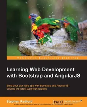 Radford |  Learning Web Development with Bootstrap and AngularJS | eBook | Sack Fachmedien