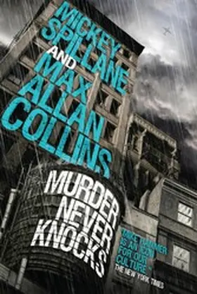 Spillane / Allan Collins |  Mike Hammer - Murder Never Knocks | eBook | Sack Fachmedien