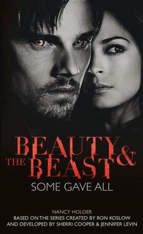 Holder |  Beauty & the Beast: Some Gave All | Buch |  Sack Fachmedien