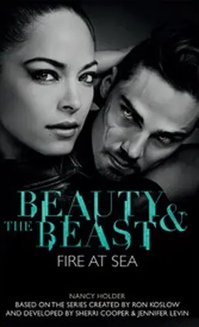 Holder |  Beauty & the Beast - Fire at Sea | eBook | Sack Fachmedien