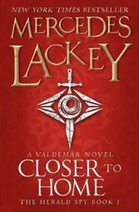 Lackey |  Closer to Home (The Herald Spy Book 1) | eBook | Sack Fachmedien