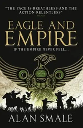 Smale |  Eagle and Empire | eBook | Sack Fachmedien