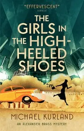 Kurland |  The Girls in The High-Heeled Shoes | eBook | Sack Fachmedien