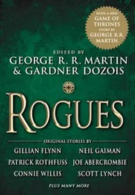 Martin / Dozois / Gaiman |  Rogues | eBook | Sack Fachmedien