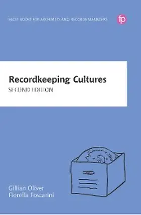 Oliver / Foscarini |  Recordkeeping Cultures | eBook | Sack Fachmedien