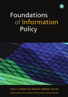 Jaeger / Greene Taylor |  Foundations of Information Policy | Buch |  Sack Fachmedien