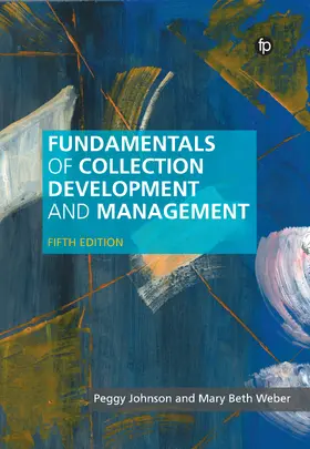 Johnson / Weber |  Fundamentals of Collection Development and Management | Buch |  Sack Fachmedien