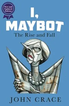 Crace |  I, Maybot | eBook | Sack Fachmedien