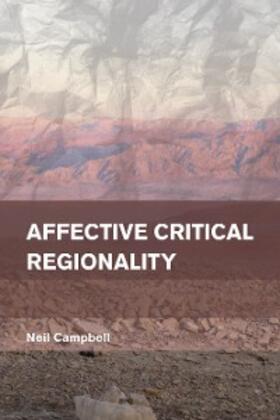 Campbell |  Affective Critical Regionality | eBook | Sack Fachmedien