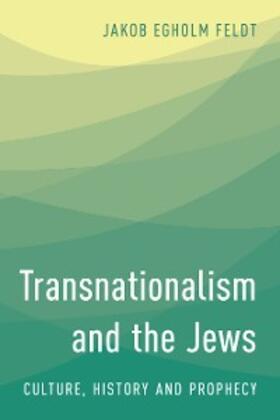 Feldt |  Transnationalism and the Jews | eBook | Sack Fachmedien
