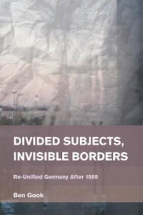 Gook |  Divided Subjects, Invisible Borders | eBook | Sack Fachmedien