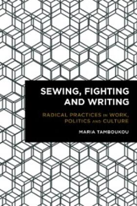 Tamboukou |  Sewing, Fighting and Writing | eBook | Sack Fachmedien