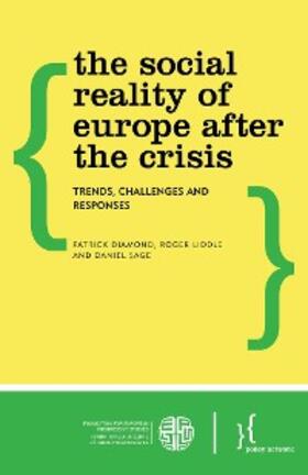 Diamond / Liddle / Sage |  The Social Reality of Europe After the Crisis | eBook | Sack Fachmedien