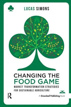 Simons |  Changing the Food Game | Buch |  Sack Fachmedien