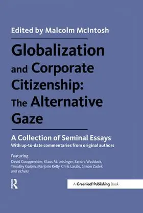 McIntosh |  Globalization and Corporate Citizenship: The Alternative Gaze: A Collection of Seminal Essays | Buch |  Sack Fachmedien