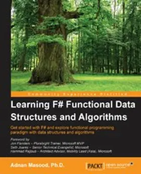 Ph. D. / Masood |  Learning F# Functional Data Structures and Algorithms | eBook | Sack Fachmedien