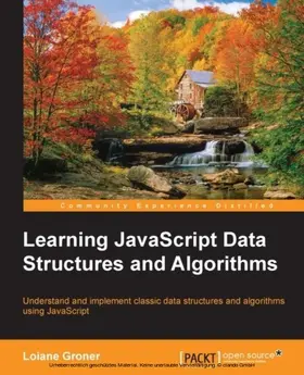 Groner |  Learning JavaScript Data Structures and Algorithms | eBook | Sack Fachmedien