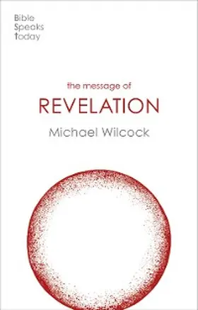 Wilcock |  The Message of Revelation | eBook | Sack Fachmedien