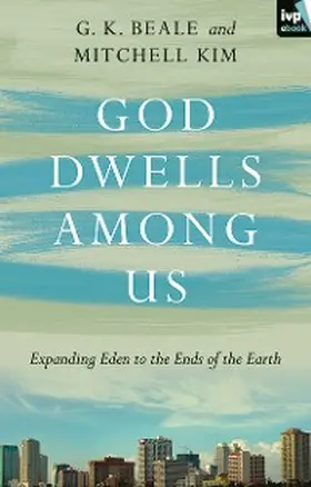Beale |  God Dwells Among Us | eBook | Sack Fachmedien
