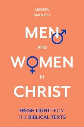 Bartlett |  Men and Women in Christ | eBook | Sack Fachmedien