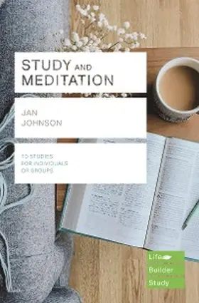 Johnson |  Study and Meditation (Lifebuilder Study Guides) | eBook | Sack Fachmedien