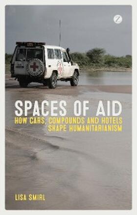 Smirl |  Spaces of Aid | eBook | Sack Fachmedien