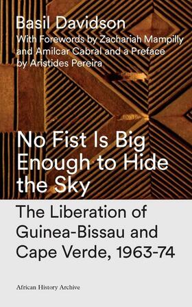 Davidson |  No Fist Is Big Enough to Hide the Sky | Buch |  Sack Fachmedien