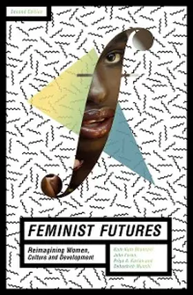 Bhavnani / Foran / Kurian |  Feminist Futures | eBook | Sack Fachmedien