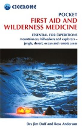 Duff / Anderson |  Pocket First Aid and Wilderness Medicine | eBook | Sack Fachmedien
