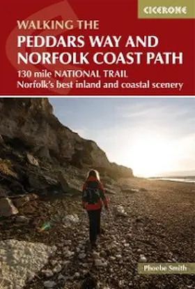 Smith |  The Peddars Way and Norfolk Coast Path | eBook | Sack Fachmedien