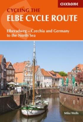 Wells |  The Elbe Cycle Route | eBook | Sack Fachmedien