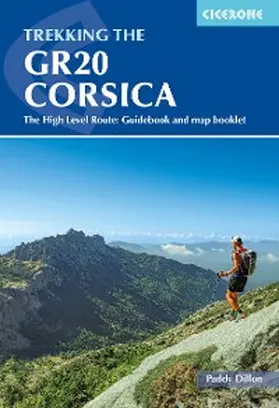 Dillon |  Trekking the GR20 Corsica | eBook | Sack Fachmedien