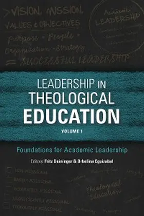Deininger / Eguizabal |  Leadership in Theological Education, Volume 1 | eBook | Sack Fachmedien