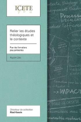 Das |  Relier les études théologiques et le contexte | eBook | Sack Fachmedien