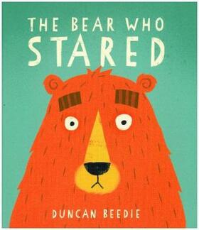 Beedie |  The Bear Who Stared | Buch |  Sack Fachmedien