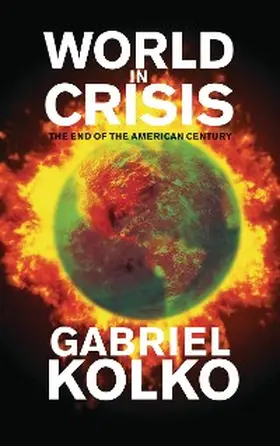 Kolko |  World in Crisis | eBook | Sack Fachmedien