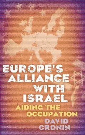Cronin |  Europe's Alliance with Israel | eBook | Sack Fachmedien