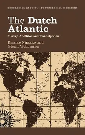 Nimako / Willemsen |  The Dutch Atlantic | eBook | Sack Fachmedien