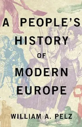 Pelz |  A People's History of Modern Europe | eBook | Sack Fachmedien