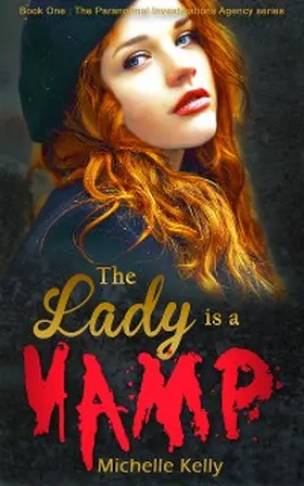 Kelly |  The Lady Is A Vamp | eBook | Sack Fachmedien