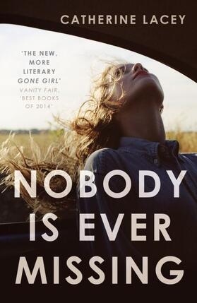 Lacey |  Nobody Is Ever Missing | Buch |  Sack Fachmedien