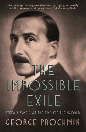 Prochnik |  The Impossible Exile | Buch |  Sack Fachmedien