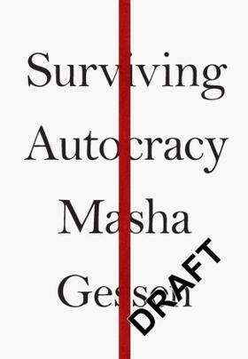 Gessen | Surviving Autocracy | Buch | 978-1-78378-678-7 | www2.sack.de