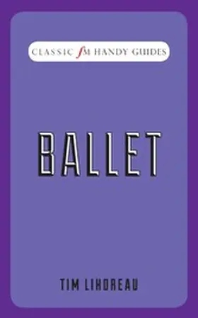 Lihoreau |  Ballet | eBook | Sack Fachmedien