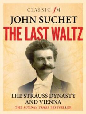 Suchet |  The Last Waltz | eBook | Sack Fachmedien