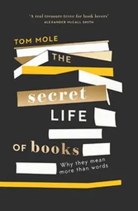 Mole |  The Secret Life of Books | eBook | Sack Fachmedien