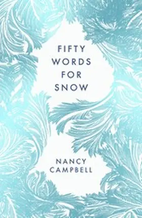 Campbell |  Fifty Words for Snow | eBook | Sack Fachmedien
