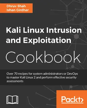 Shah / Girdhar |  Kali Linux Intrusion and Exploitation Cookbook | eBook | Sack Fachmedien